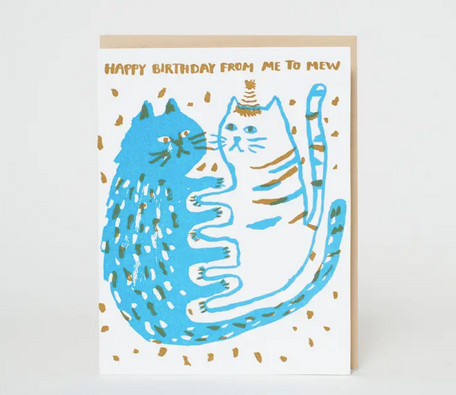 Egg Press Birthday Me To Mew Cats Card
