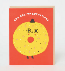 Egg Press You're My Everything Bagel Card