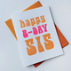 Steel Petal Press Sis Birthday Card