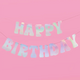 xo, Fetti Happy Birthday Iridescent Foil 5" Banner