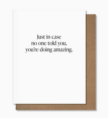 Pretty Alright Goods Doing Amazing Sympathy Card