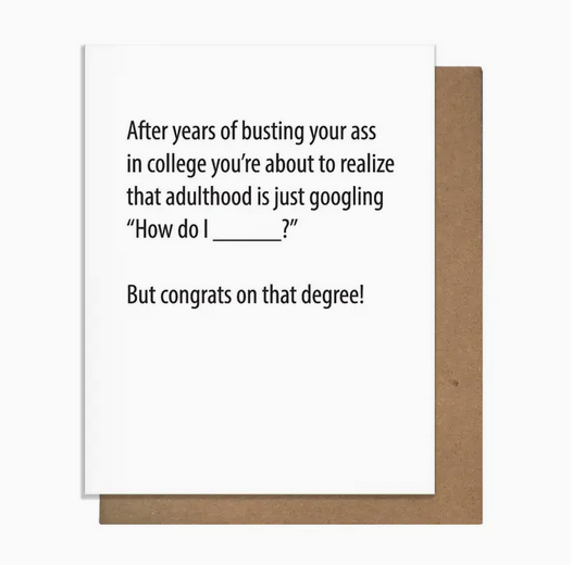 Pretty Alright Goods Google Degree Graduation Card