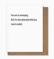 Pretty Alright Goods Love Is Weird Card