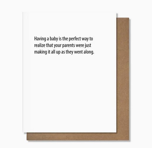Pretty Alright Goods Making It All Up Baby Card