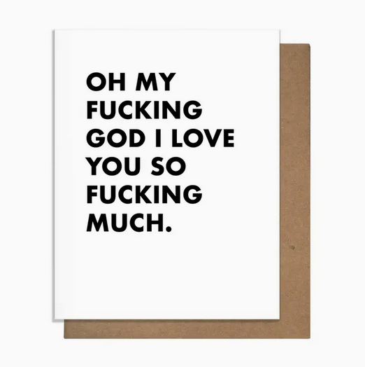 Pretty Alright Goods Omfg Love Card