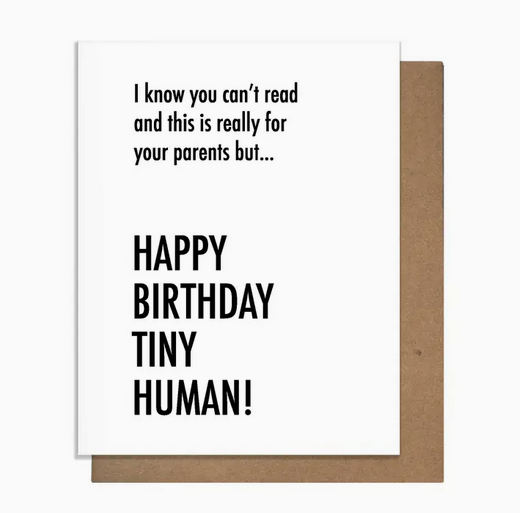 Pretty Alright Goods Tiny Human Birthday Card