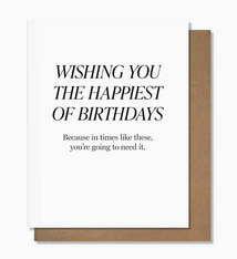 Pretty Alright Goods Times Like These Birthday Card