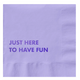 Pretty Alright Goods Here To Have Fun Cocktail Napkin