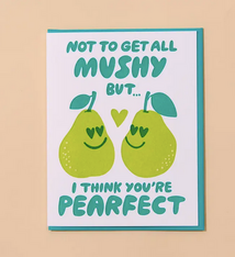 And Here We Are Perfect Pear Love Card