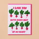 And Here We Are Love You with Every Beet of My Heart Card