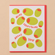 And Here We Are Olive Everything About You Card