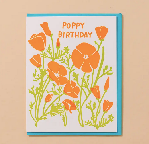 And Here We Are Poppy Birthday Card