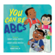 Penguin Randomhouse You Can Be ABCs Board Book