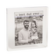 Mud Pie Best Dad Ever Mini Acrylic Frame