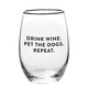 Creative Brands Wine Glass - Wine. Dogs. Repeat.