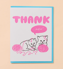 And Here We Are Thank Mew Card