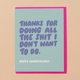 And Here We Are Shit I Don’t Want To Do Anniversary Card