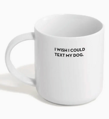 Sapling Press Text My Dog Mug