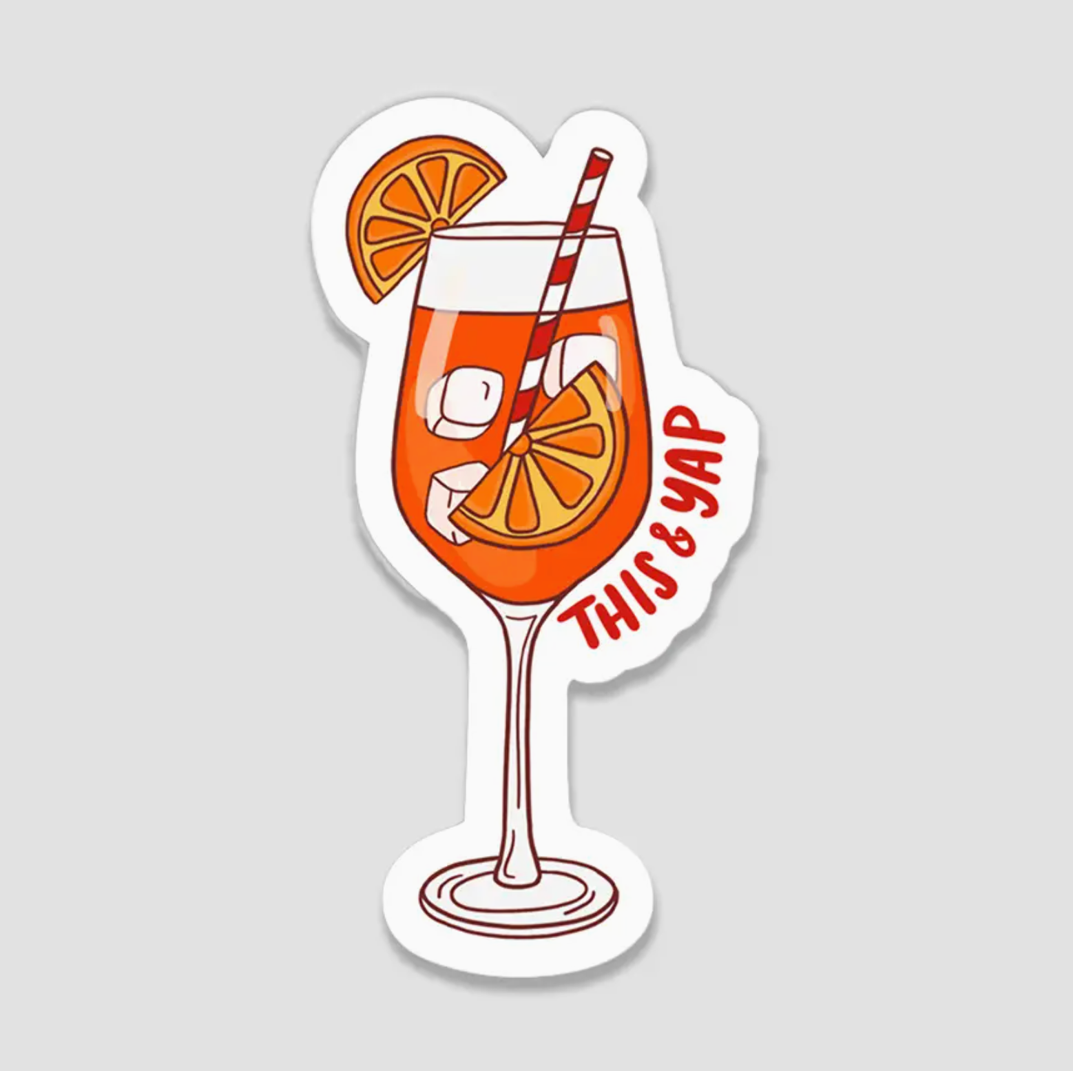 Brittany Paige Aperol Spritz This and Yap Sticker