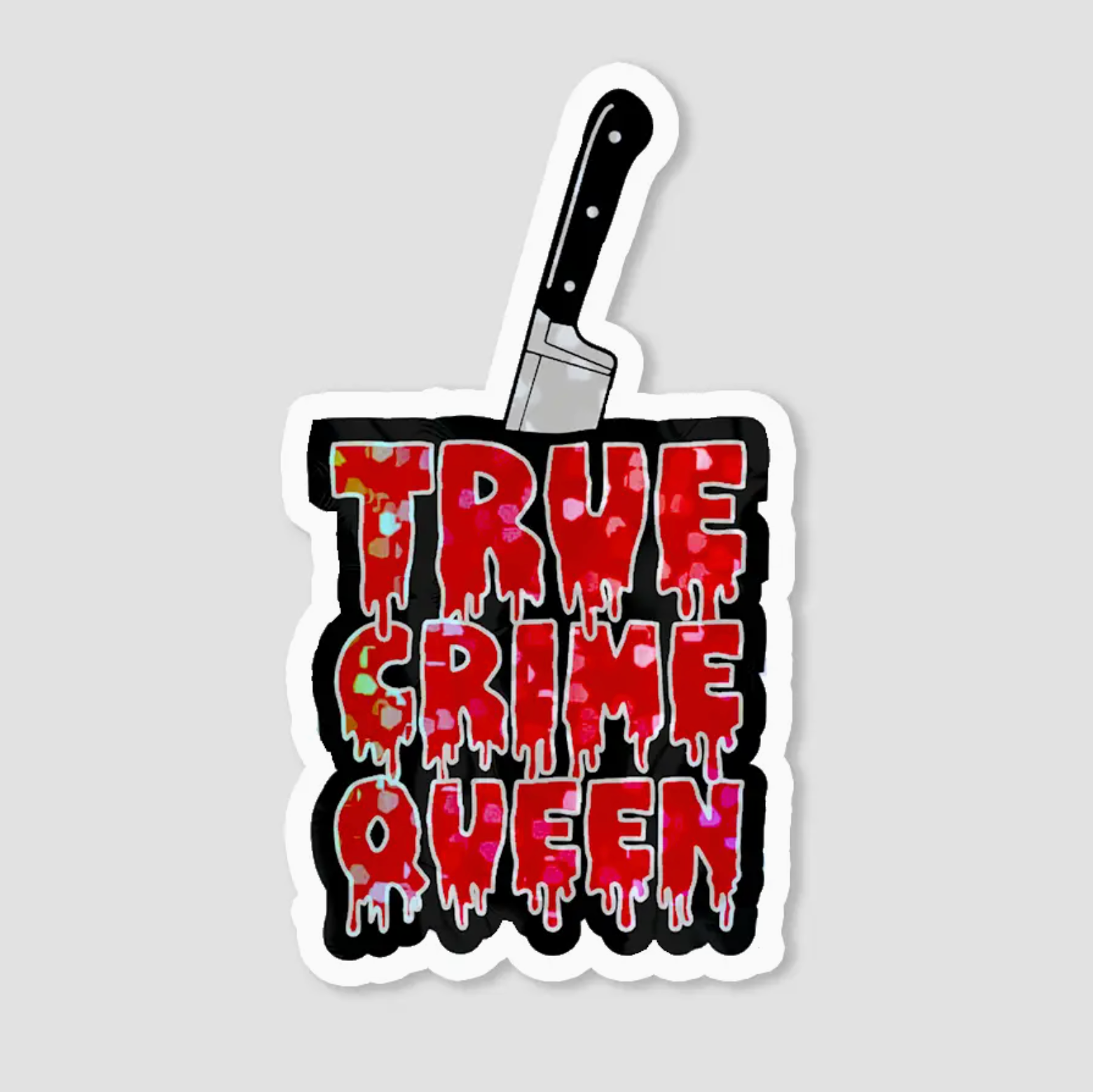 Brittany Paige True Crime Queen Sticker