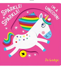 Hachette Sparkle! Sparkle! I'm A Unicorn! Board Book
