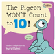 Hachette The Pigeon Won't Count to 10! Board Book