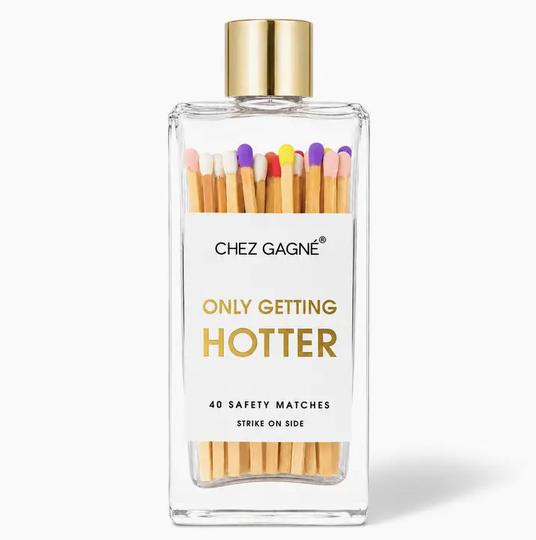 Chez Gagne Only Getting Hotter - Glass Bottle Matches