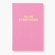 Chez Gagne Tell Me Everything Journal