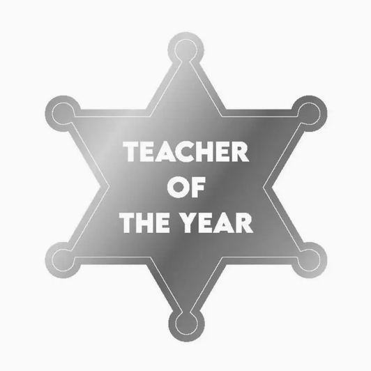 Chez Gagne Teacher of the Year Sticker