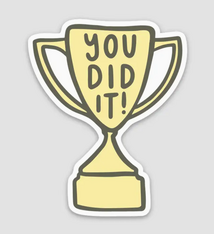Brittany Paige You Did It Trophy Sticker