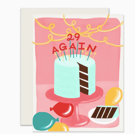 Slightly Stationery 29 Again Birthday Card