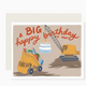 Slightly Stationery Construction Trucks Birthday Card