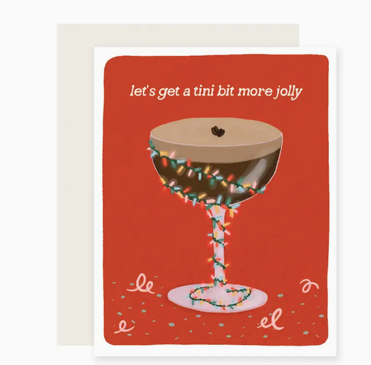 Slightly Stationery Espresso Tini More Jolly Card