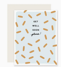 Slightly Stationery Get Well Please Card