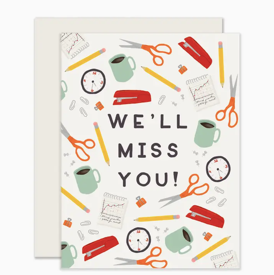 Slightly Stationery Office Miss You Card