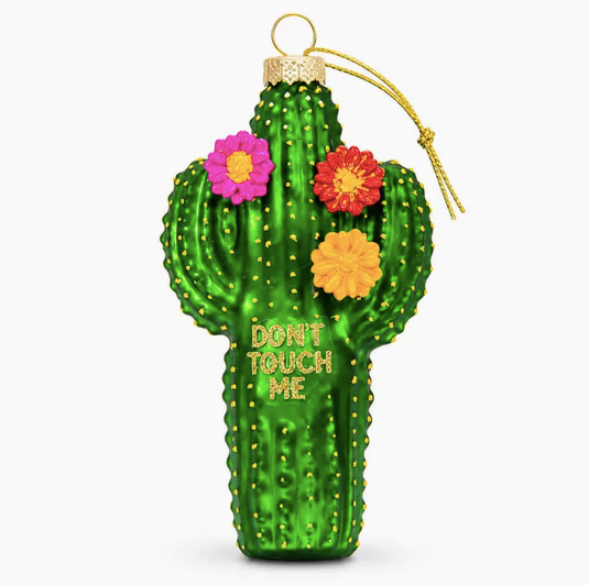 Chez Gagne Don't Touch Me Cactus Ornament