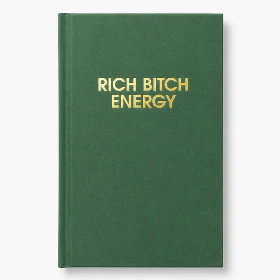 Chez Gagne Rich Bitch Energy Journal
