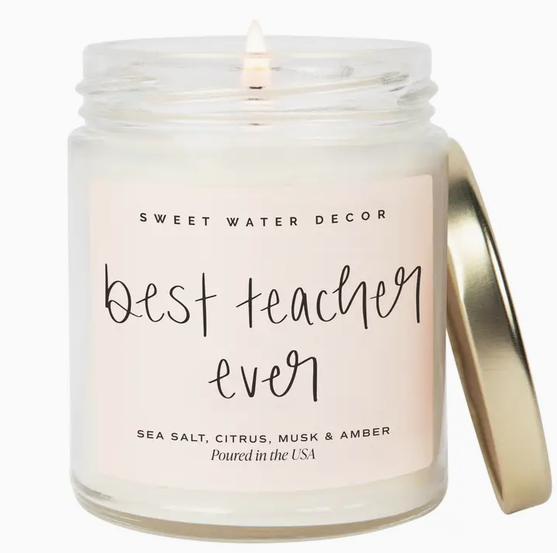 Sweet Water Decor Best Teacher Ever 9 oz Soy Candle