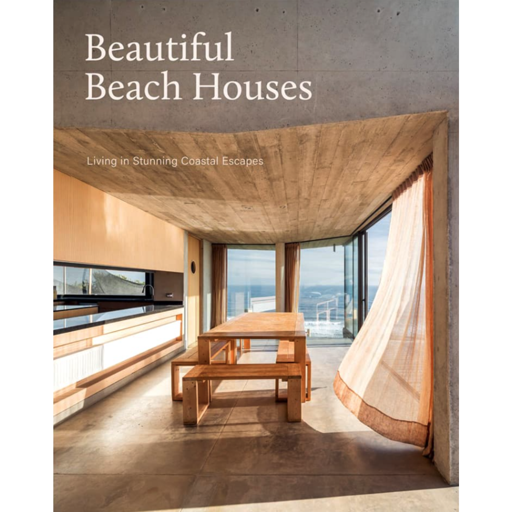 Outside The Box Beautiful Beach Houses Hardcover Book