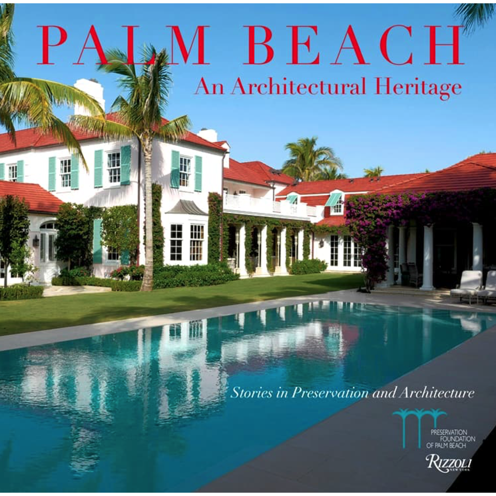 Outside The Box Palm Beach An Architectural Heritage Hardcover Book