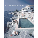Outside The Box Poolside With Slim Aarons Hardcover Book