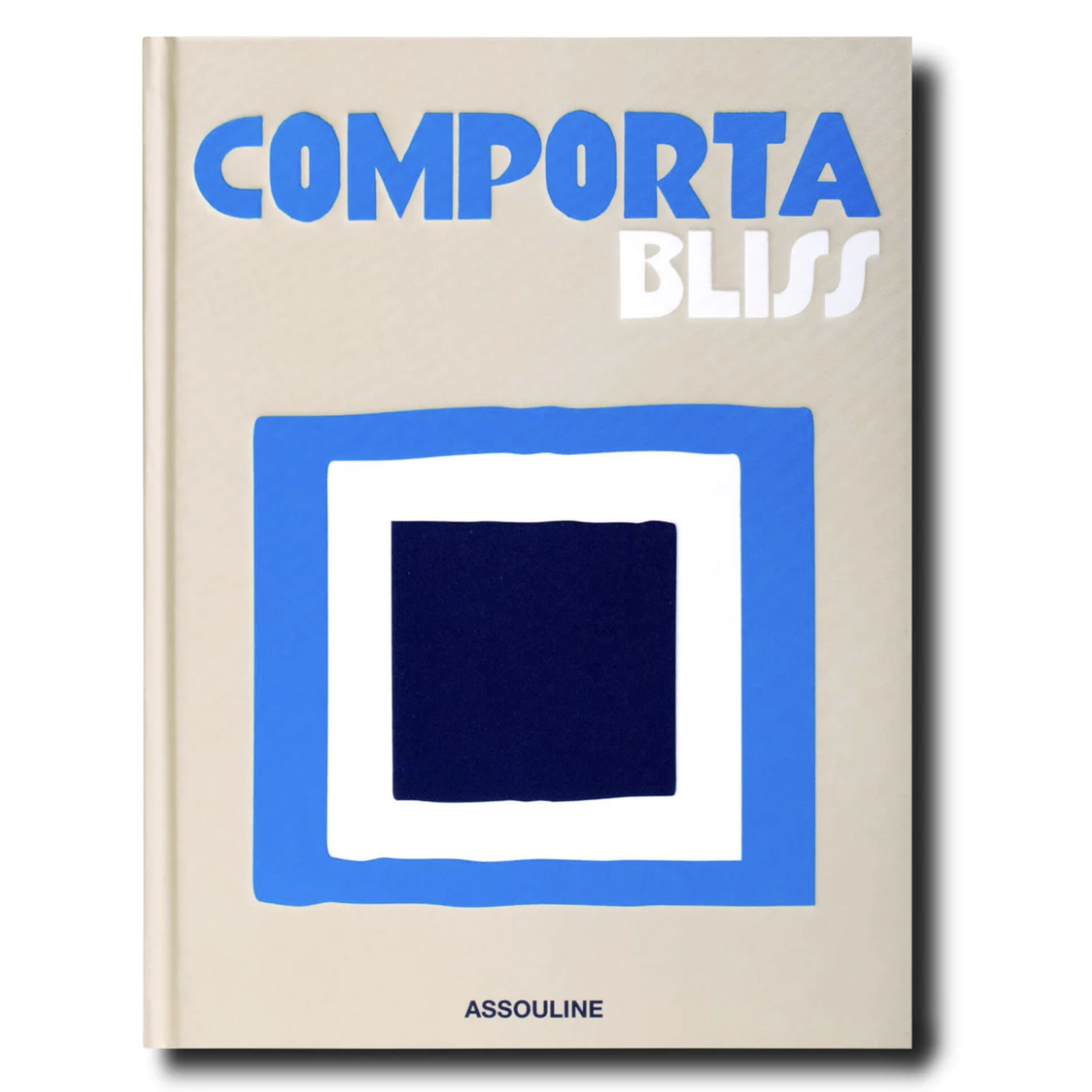 Outside The Box Comporta Bliss Hardcover Book