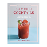 Outside The Box The Artisanal Kitchen: Summer Cocktails Hardcover Book