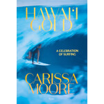 Outside The Box Carissa Moore: Hawai’i Gold Hardcover Book
