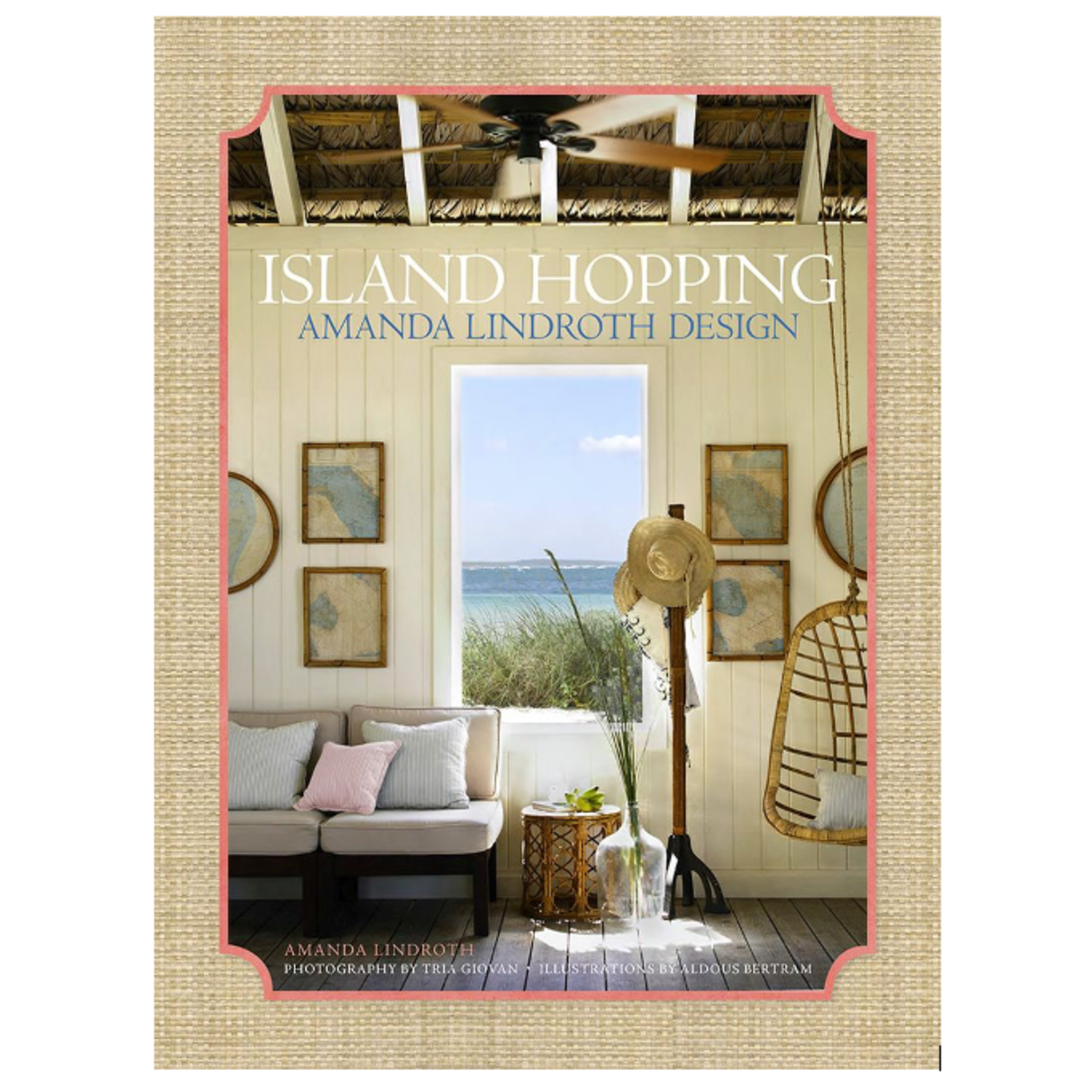 Outside The Box Island Hopping: Amanda Lindroth Design Hardcover Book