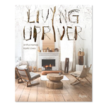 Outside The Box Living Upriver Hardcover Book