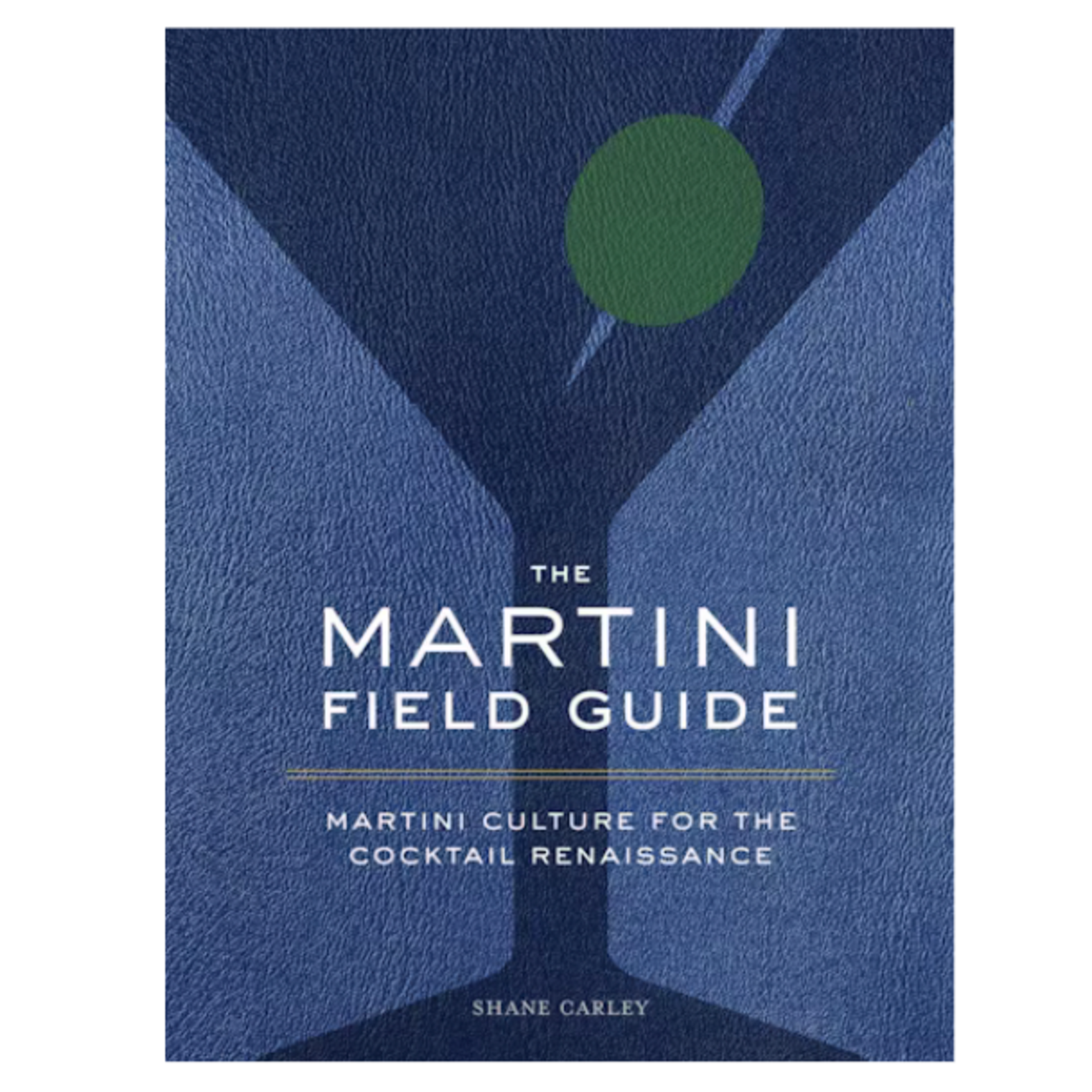 Outside The Box Martini Field Guide Hardcover Book
