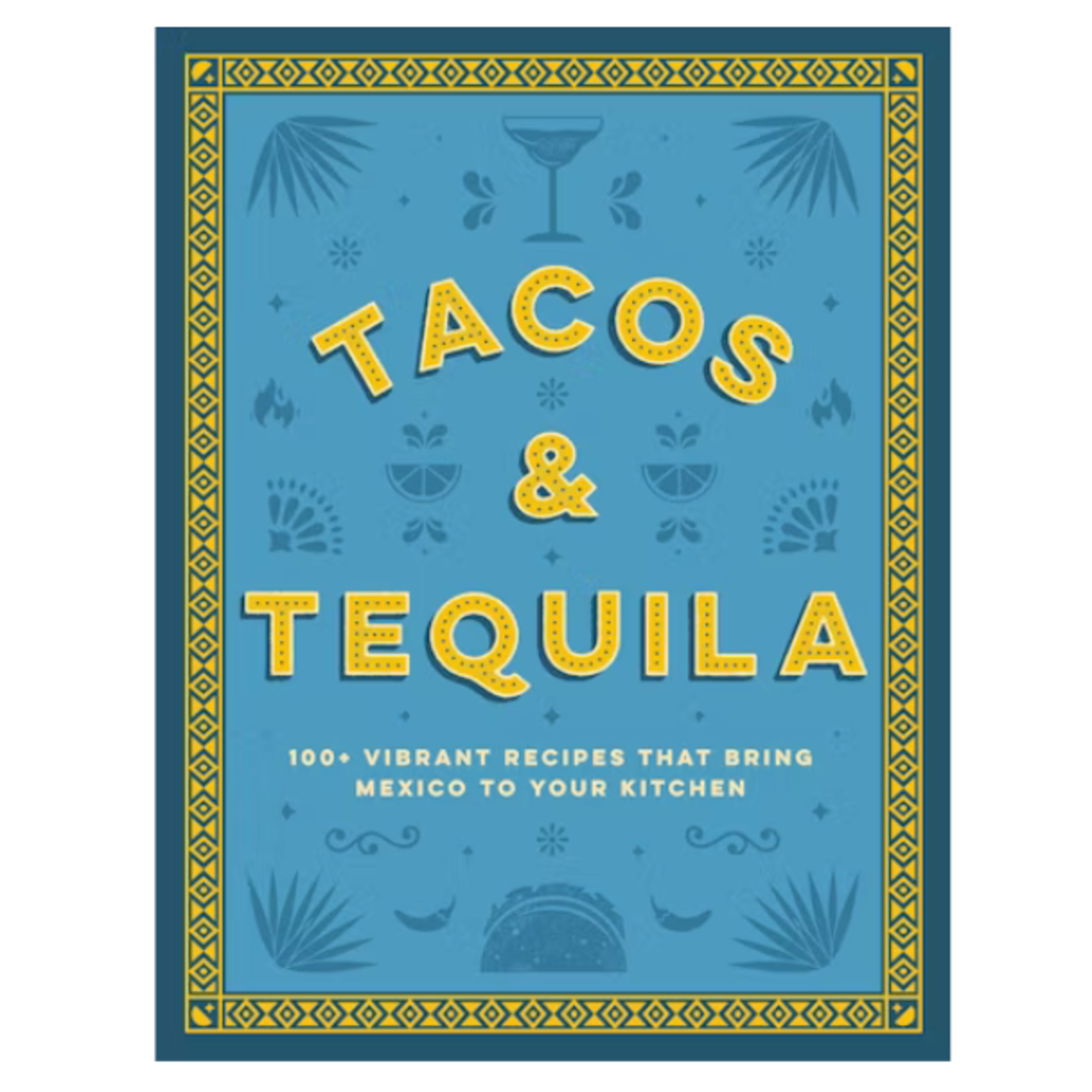Outside The Box Tacos & Tequila Hardcover Book