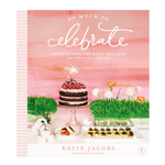 Outside The Box So Much To Celebrate Hardcover Book