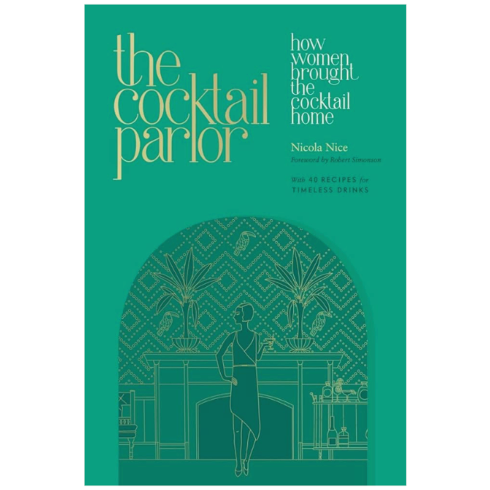 Outside The Box Cocktail Parlor Hardcover Book